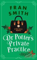 Dr Potter's Private Practice, A Cozy Historical Mystery