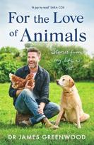 For the Love of Animals, Stories from my life as a vet