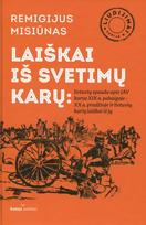 Laiškai iš svetimų karų - Remigijus Misiūnas