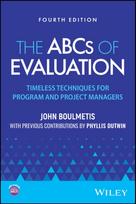 ABCs of Evaluation, Timeless Techniques for Program and Project Managers