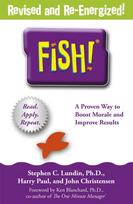 Fish!, A remarkable way to boost morale and improve results, over 6 million copies sold