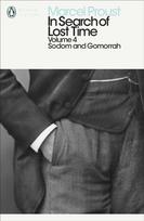 In Search of Lost Time: Volume 4, Sodom and Gomorrah