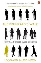 Drunkard's Walk, How Randomness Rules Our Lives