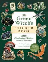 Green Witch's Sticker Book, 600+ Enchanting Stickers Inspired by Green Magic