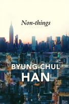 Non-things, Upheaval in the Lifeworld