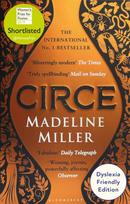 Circe, Dyslexia Friendly Edition