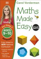 Maths Made Easy: Advanced, Ages 9-10 (Key Stage 2), Supports the National Curriculum, Maths Exercise Book