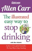 Illustrated Easy Way to Stop Drinking, Free At Last!