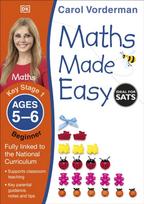 Maths Made Easy: Beginner, Ages 5-6 (Key Stage 1), Supports the National Curriculum, Maths Exercise Book