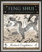 Feng Shui, Secrets of Chinese Geomancy