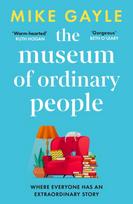 Museum of Ordinary People, The uplifting new novel from the bestselling author of Half a World Away