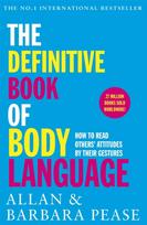 Definitive Book of Body Language, How to read others' attitudes by their gestures