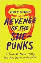 Revenge of the She-Punks, Poly Styrene to Pussy Riot