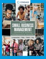 Small Business Management, Launching & Growing Entrepreneurial Ventures