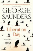 Liberation Day, From ‘the world’s best short story writer’ (The Telegraph) and winner of the Man Booker Prize