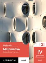 Matematika. Vadovėlis IV gimnazijos klasė, 2 dalis, (Išplėstinis kursas), serija Horizontai - Violeta Kravčenkienė, Ramunė Dranseikienė, Ingrida Brazauskienė, Laura Kuldoš, Mantas Širkevičius