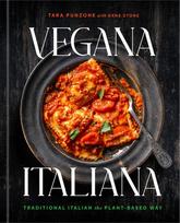 Vegana Italiana: Traditional Italian the Plant-Based Way; A Vegan Cookbook