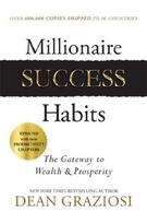 Millionaire Success Habits: The Gateway to Wealth & Prosperity