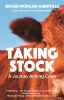 Taking Stock, A Journey Among Cows