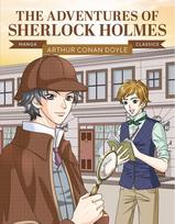 Manga Classics: The Adventures of Sherlock Holmes, Great Literature Brought to Life