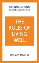 Rules of Living Well: A Personal Code for a Healthier, Happier You, 2nd edition