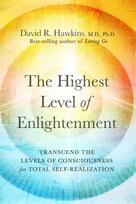 Highest Level of Enlightenment, Transcend the Levels of Consciousness for Total Self-Realization