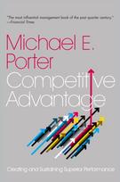 Competitive Advantage, Creating and Sustaining Superior Performance