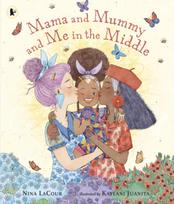 Mama and Mummy and Me in the Middle, An ideal gift for little ones missing Mummy while she's away