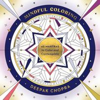 Mindful Coloring, 45 Mantras to Color and Contemplate: A Mindfulness Coloring Book