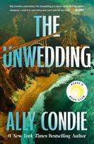 Unwedding, the addictive, fast paced, unputdownable and unsettling Reese's Book Club Pick