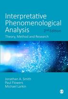 Interpretative Phenomenological Analysis, Theory, Method and Research