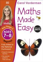 Maths Made Easy: Beginner, Ages 7-8 (Key Stage 2), Supports the National Curriculum, Maths Exercise Book