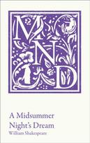 Midsummer Night's Dream, KS3 Classic Text and A-Level Set Text Student Edition