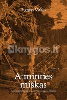 Atminties miškas: Paneriai istorijoje, kultūroje ir politikoje (knyga su defektais)
