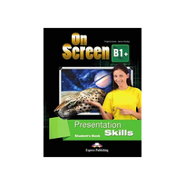 On Screen B1+ Presentation Skills Students Book