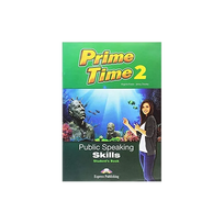 Prime Time 2 Public Speaking Skills Students Book