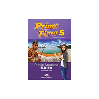Prime Time 5 Public Speaking Skills Teachers Book