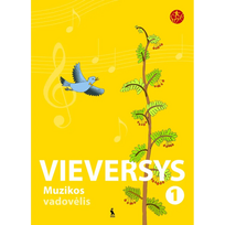 VIEVERSYS. Muzikos vadovėlis 1 klasei (ŠOK)