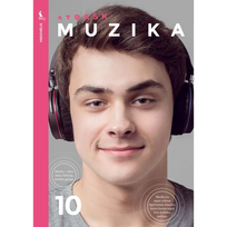 MUZIKA. Vadovėlis 10 klasei (ATRASK)