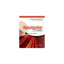 Navigate: Pre-intermediate B1: Coursebook with DVD and Oxford Online Skills Program