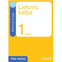 Lietuvių kalba ir literatūra. Mokytojo knyga 1 klasei. Serija Maži milžinai