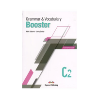 Grammar & Vocabulary Booster C2 Teachers Book