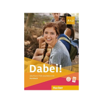 Dabei! A1.2 Deutsch für Jugendliche Kursbuch (vadovėlis)