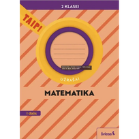 Matematika. Užrašai 2 klasei, 2 dalis (pagal 2022 m. BUP). Serija TAIP!