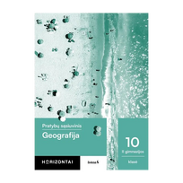 Geografija. Pratybų sąsiuvinis 10 (II gimnazijos) klasė, serija Horizontai