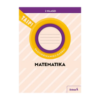 Matematika. Pasitikrinamieji darbai 2 klasei (pagal 2022 m. BUP). Serija TAIP!
