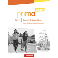 Prima Aktiv A1.1 Handreichungen fur den Unterricht (skaitmeninė knyga mokytojui)