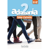 Adomania 2 Cahier & Parcours Digital (pratybos)