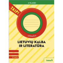 Lietuvių kalba ir literatūra. Užrašai 2 klasei, 3 dalis (pagal 2022 m. BUP). Serija TAIP!