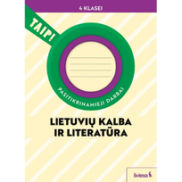 Lietuvių kalba ir literatūra. Pasitikrinamieji darbai 4 klasei (pagal 2022 m. BUP). Serija TAIP!